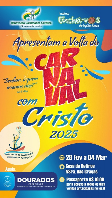 Carnaval com Cristo: programação de 28 de fevereiro a 4 de março.