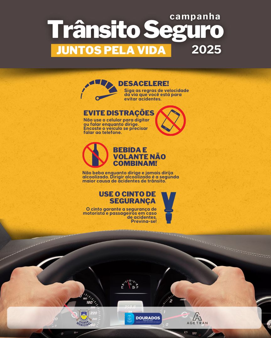 GUARDA MUNICIPAL LANÇA CAMPANHA "TRÂNSITO SEGURO 2025" EM DOURADOS